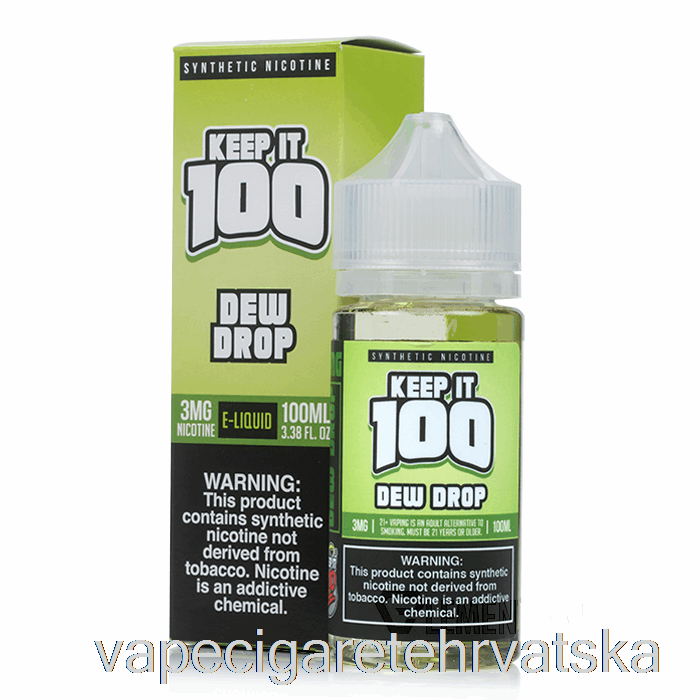 Vape Hrvatska Dew Drop - čuvaj Ga 100 - 100ml 0mg